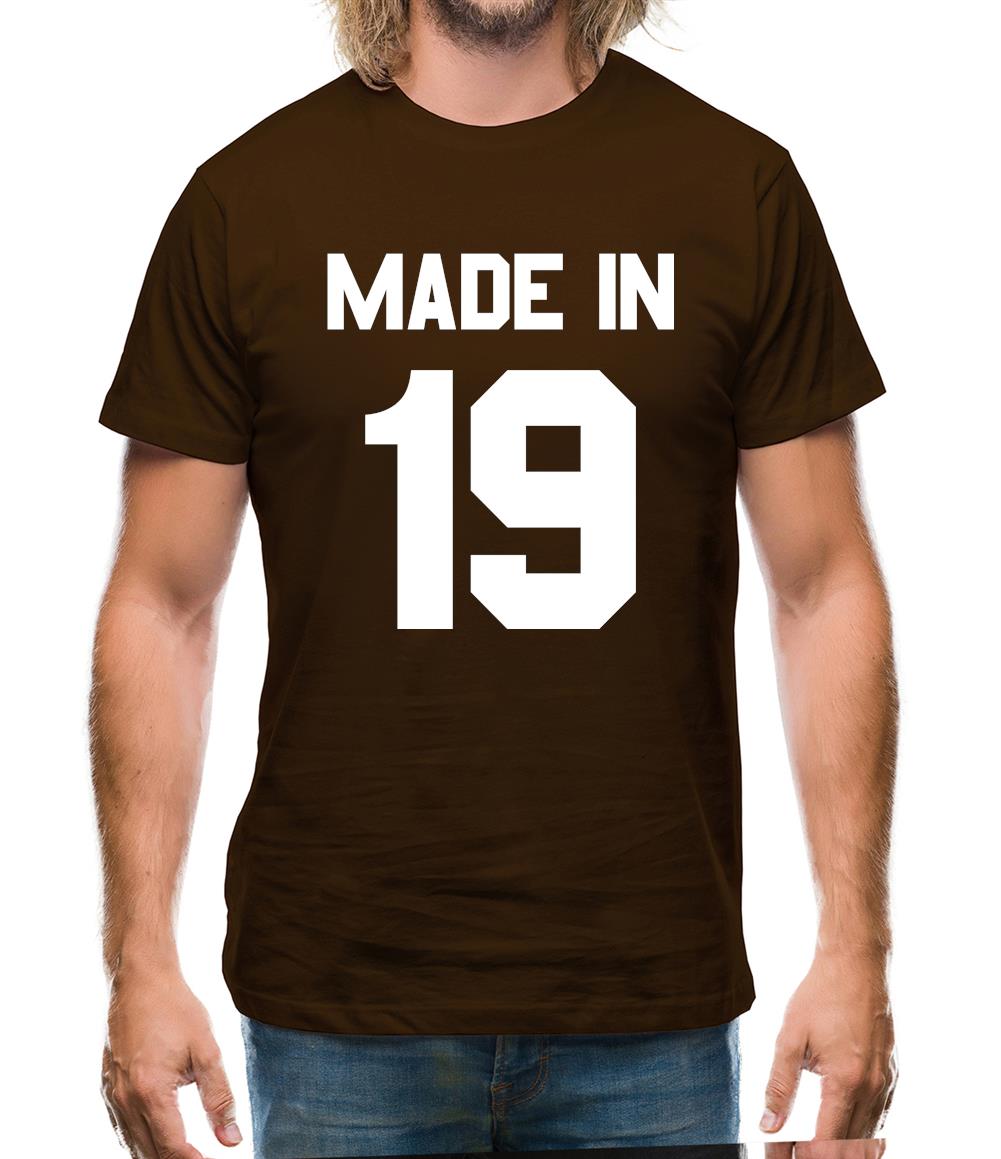 Made In '19 Mens T-Shirt Made In '19 Mens T-Shirt