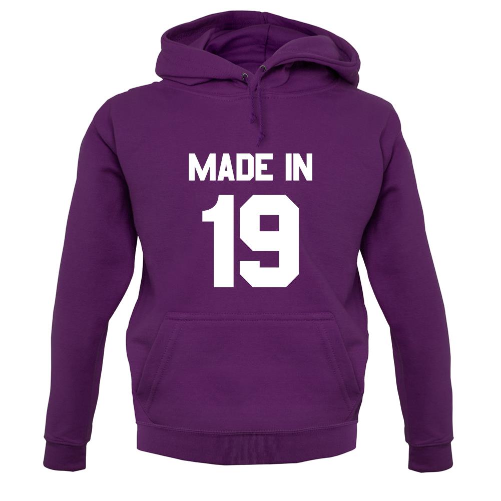 Made In '19 unisex hoodie Made In '19 unisex hoodie