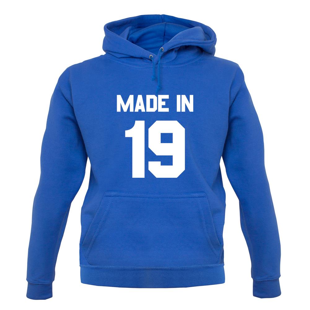Made In '19 unisex hoodie Made In '19 unisex hoodie