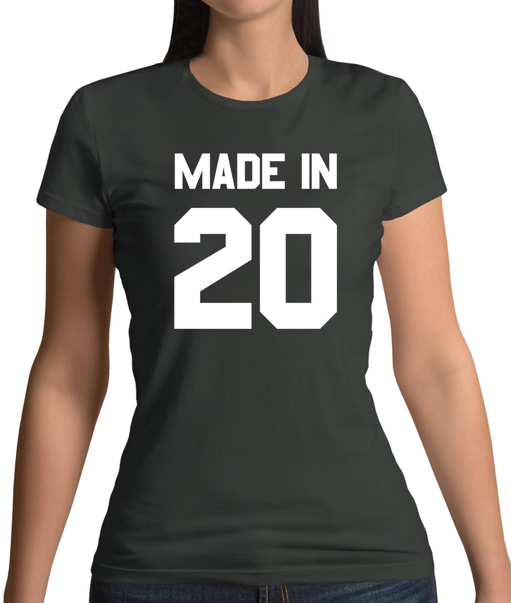 Made In '20 Womens T-Shirt Made In '20 Womens T-Shirt