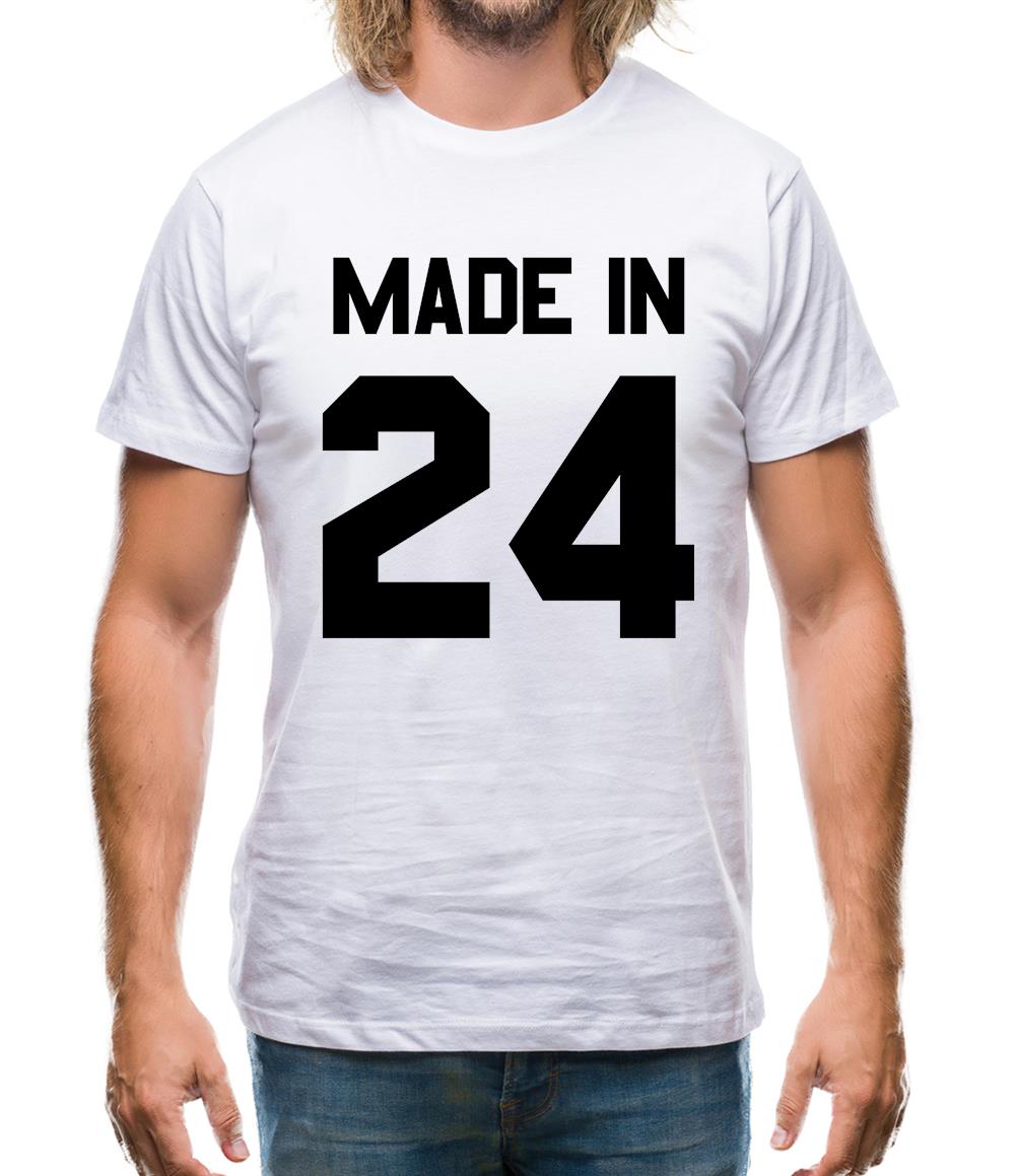 Made In '24 Mens T-Shirt Made In '24 Mens T-Shirt
