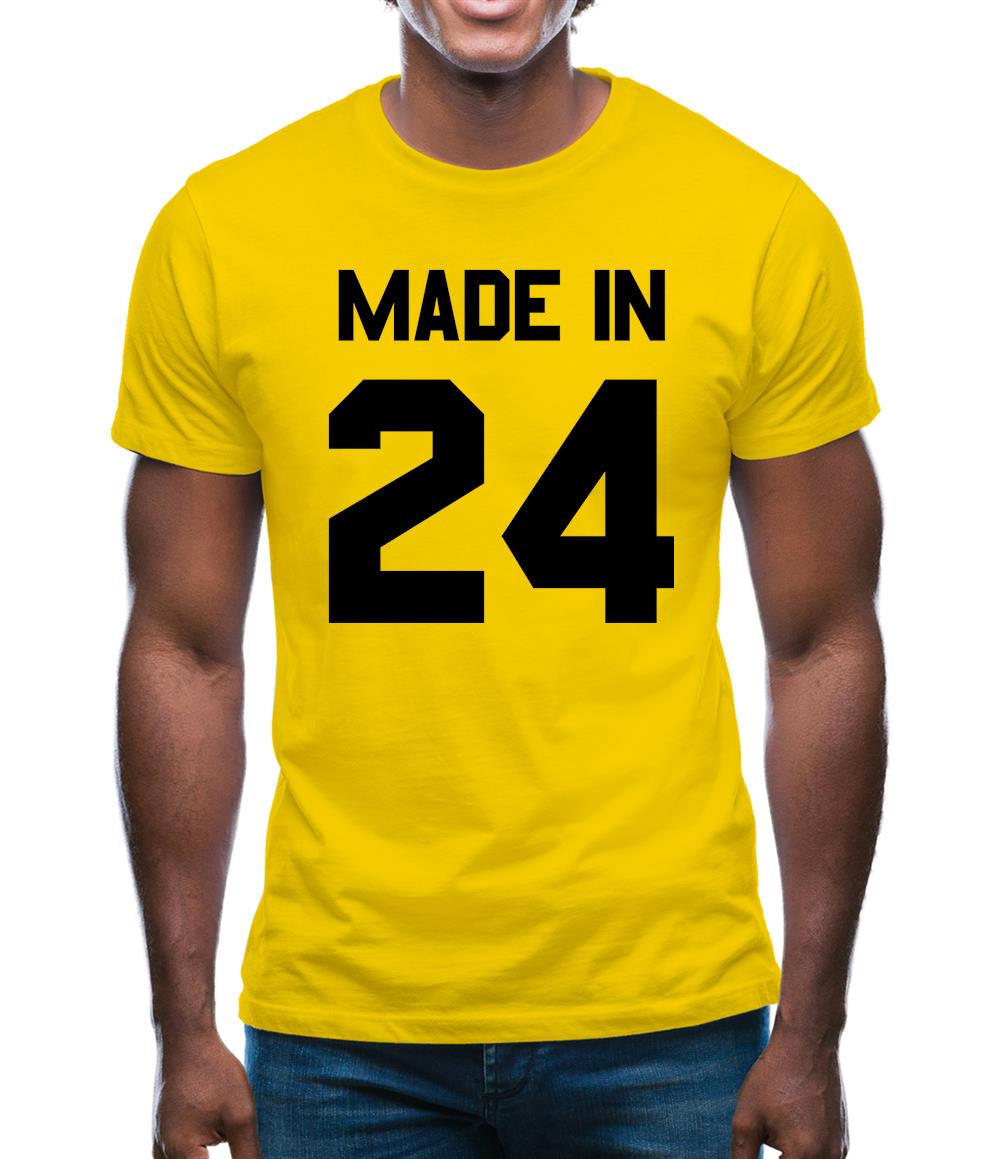 Made In '24 Mens T-Shirt Made In '24 Mens T-Shirt