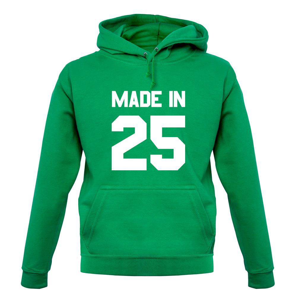 Made In '25 unisex hoodie Made In '25 unisex hoodie