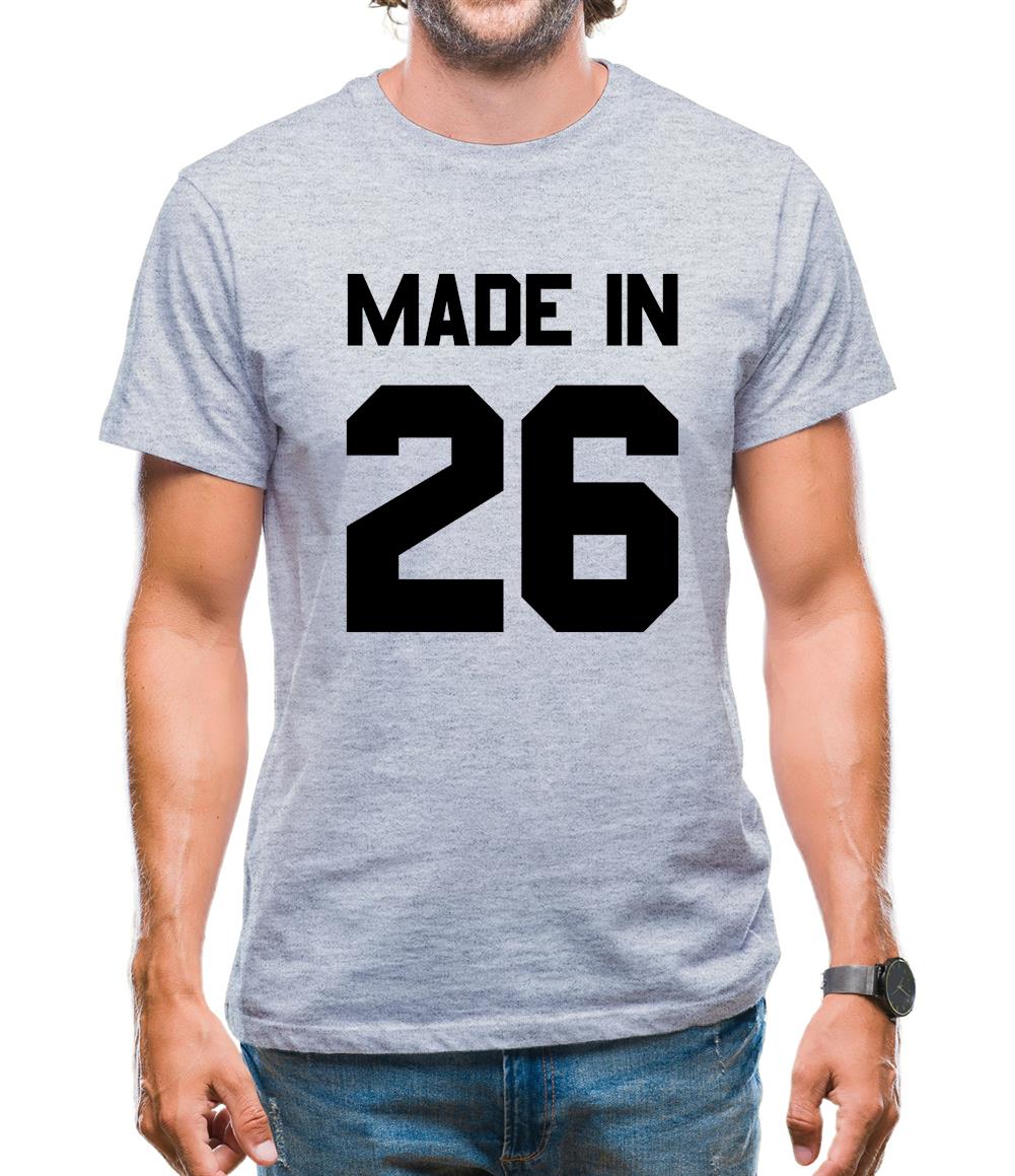 Made In '26 Mens T-Shirt Made In '26 Mens T-Shirt