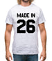 Made In '26 Mens T-Shirt Made In '26 Mens T-Shirt