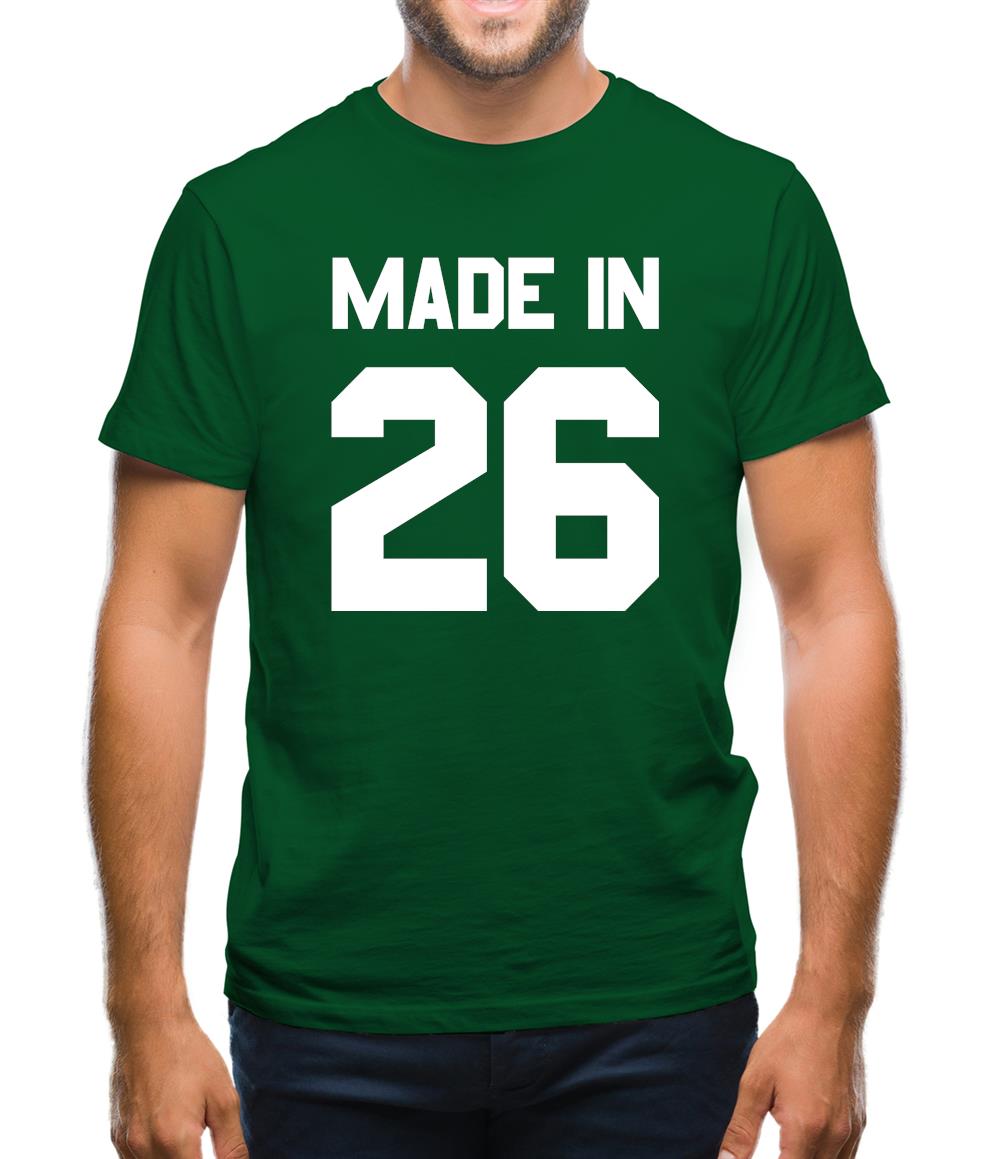Made In '26 Mens T-Shirt Made In '26 Mens T-Shirt
