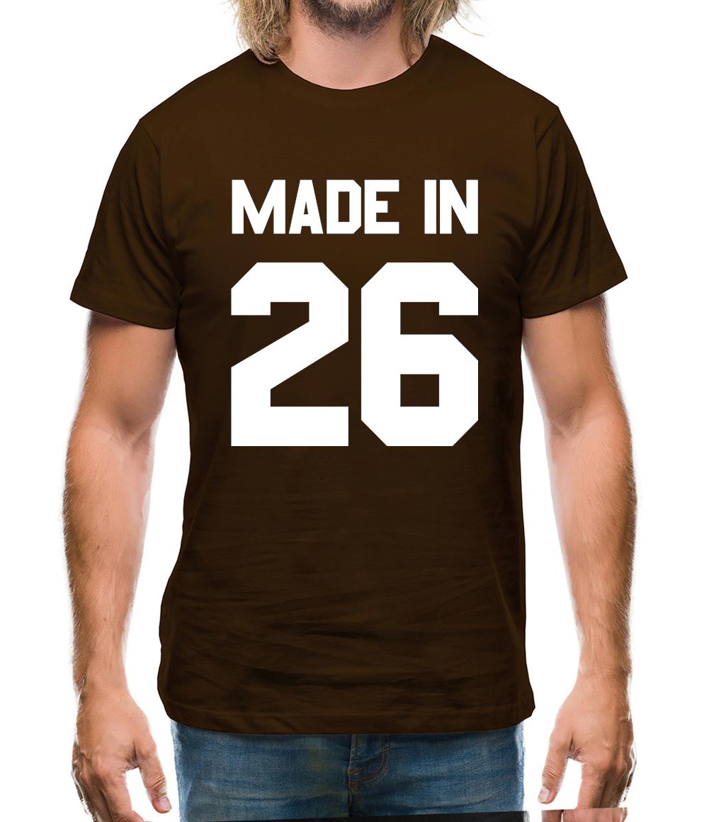 Made In '26 Mens T-Shirt Made In '26 Mens T-Shirt