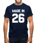 Made In '26 Mens T-Shirt Made In '26 Mens T-Shirt
