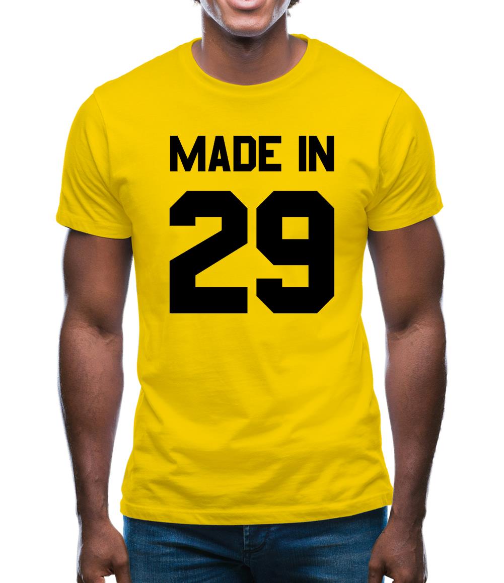 Made In '29 Mens T-Shirt Made In '29 Mens T-Shirt