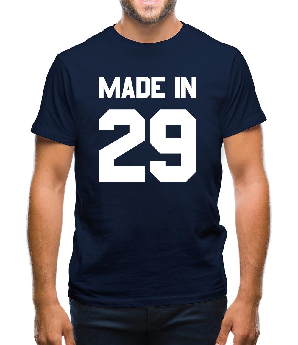 Made In '29 Mens T-Shirt Made In '29 Mens T-Shirt