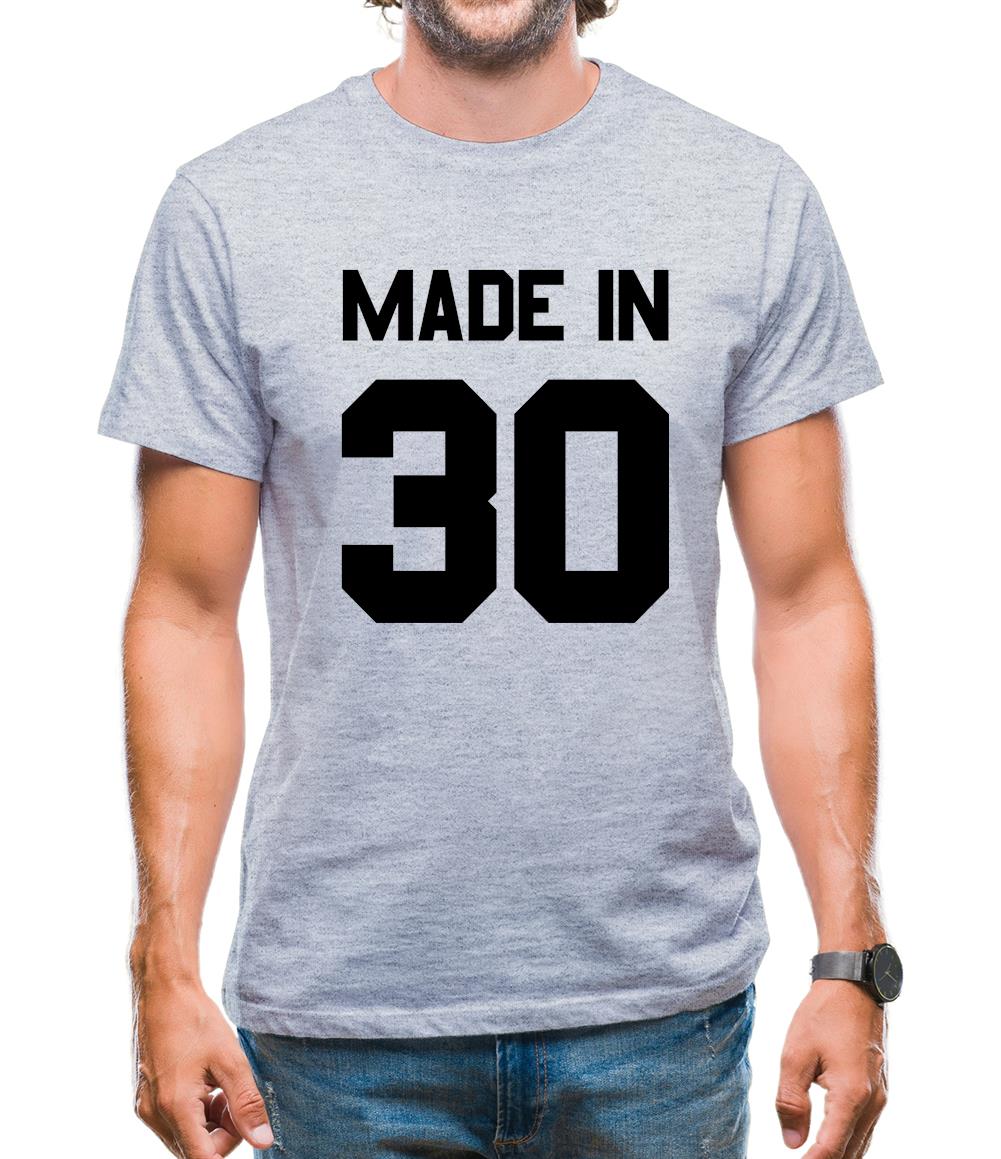 Made In '30 Mens T-Shirt Made In '30 Mens T-Shirt
