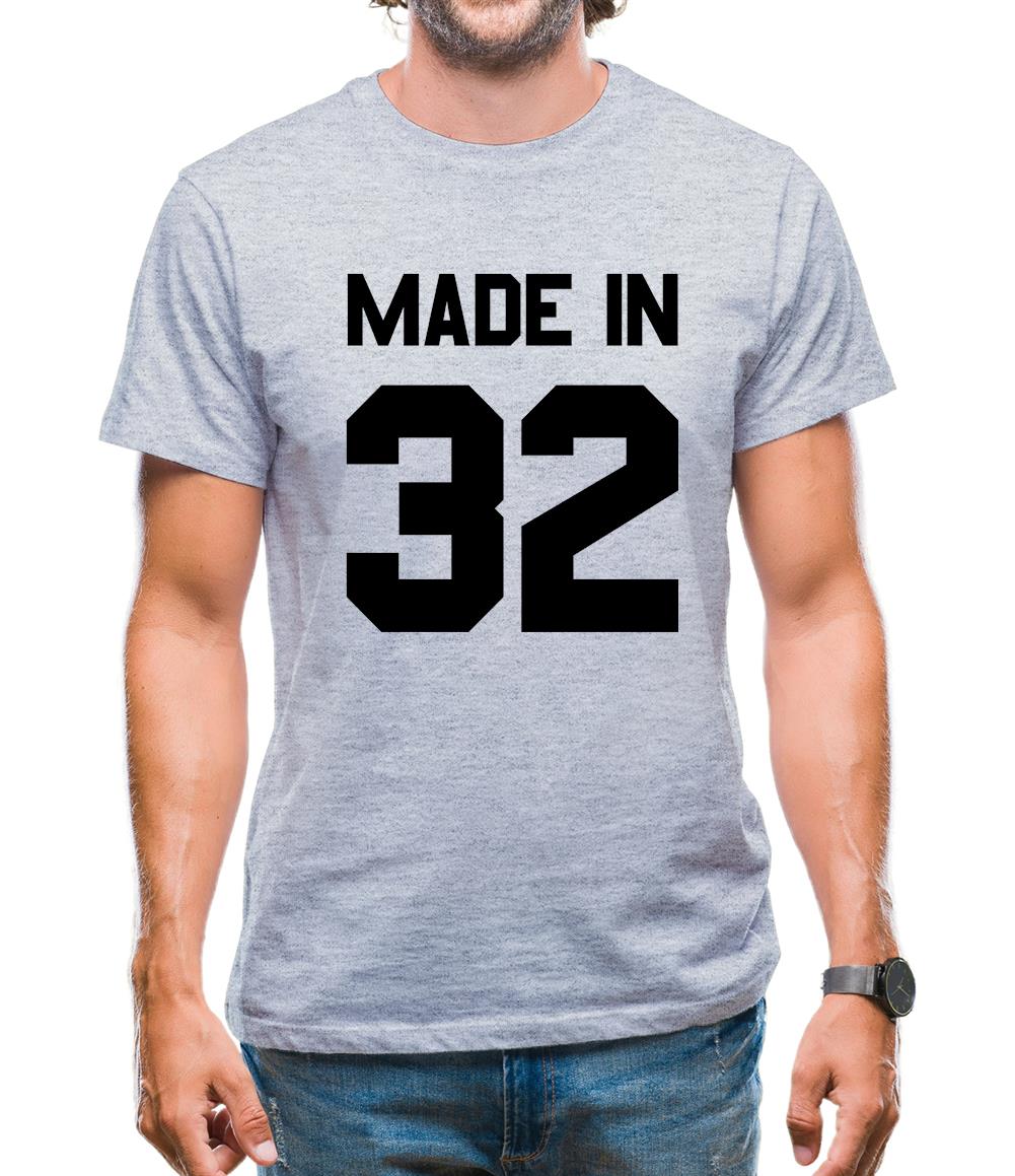 Made In '32 Mens T-Shirt Made In '32 Mens T-Shirt