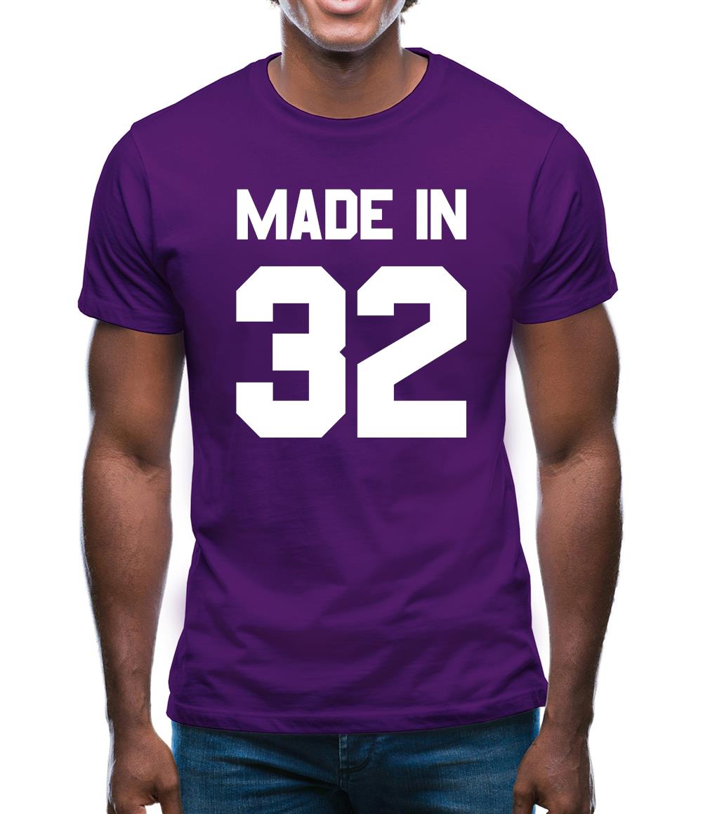 Made In '32 Mens T-Shirt Made In '32 Mens T-Shirt
