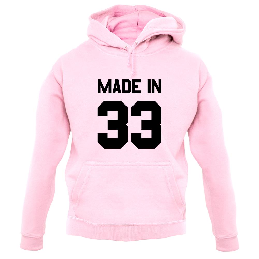 Made In '33 unisex hoodie Made In '33 unisex hoodie