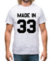 Made In '33 Mens T-Shirt Made In '33 Mens T-Shirt