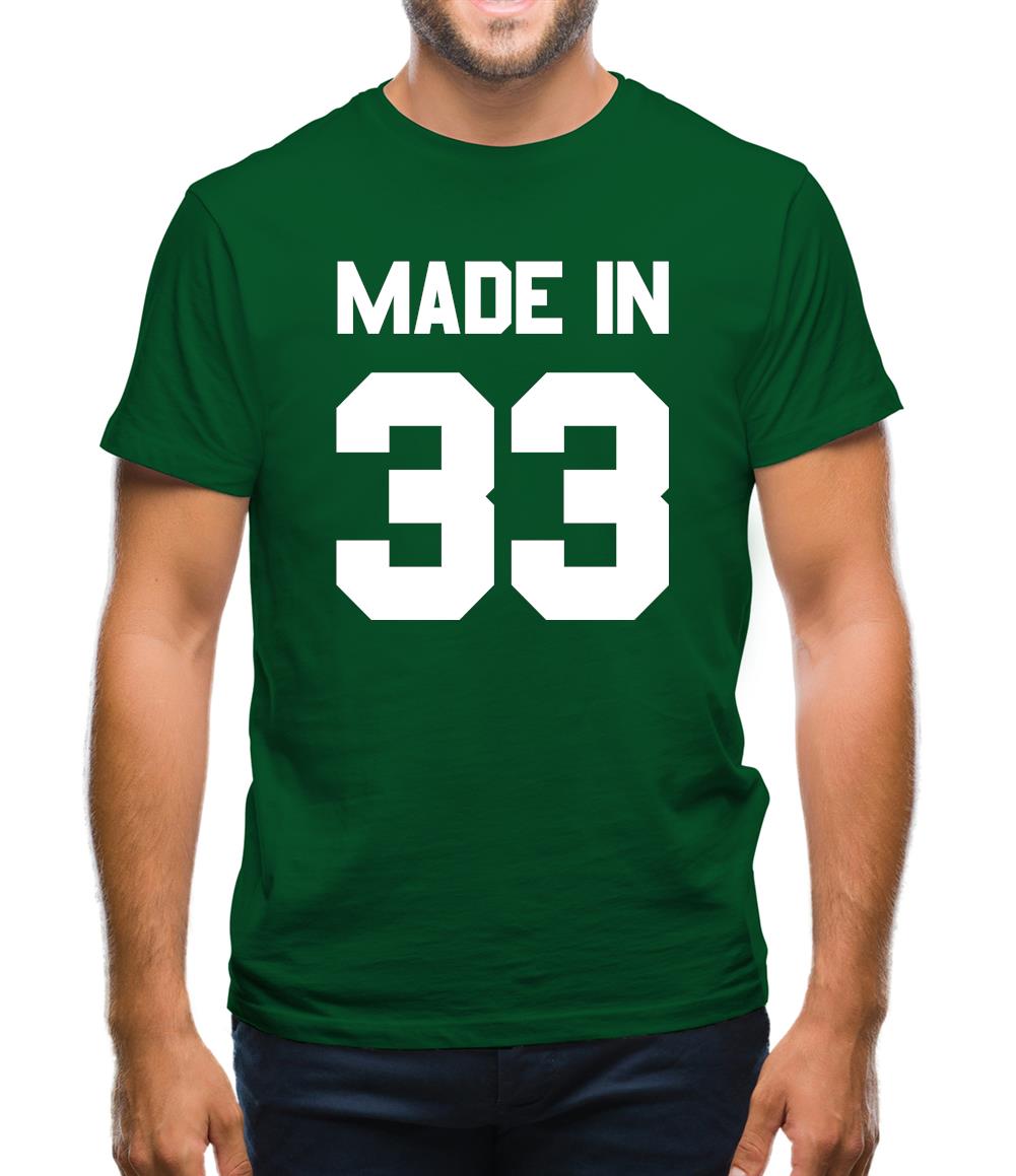 Made In '33 Mens T-Shirt Made In '33 Mens T-Shirt