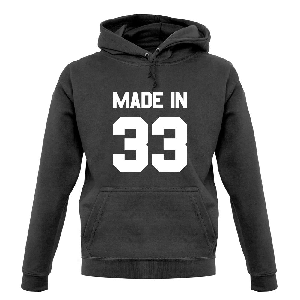 Made In '33 unisex hoodie Made In '33 unisex hoodie