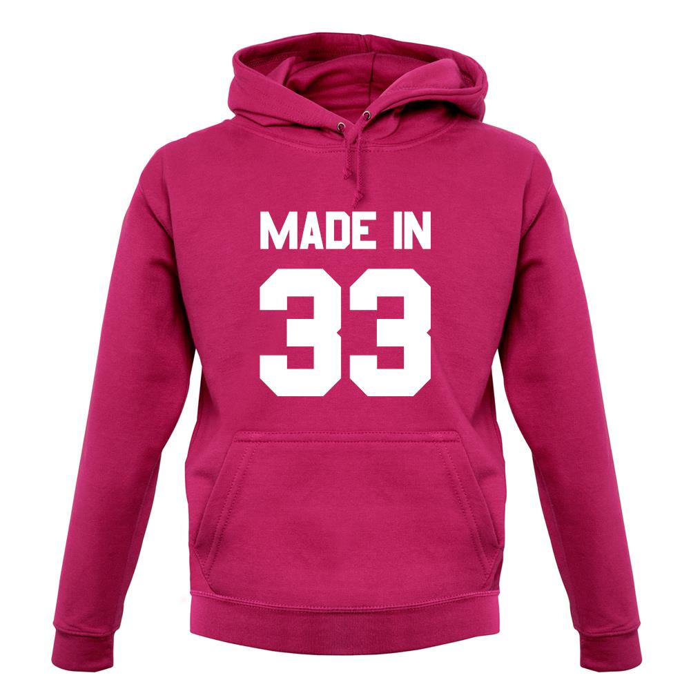 Made In '33 unisex hoodie Made In '33 unisex hoodie