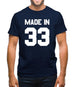 Made In '33 Mens T-Shirt Made In '33 Mens T-Shirt
