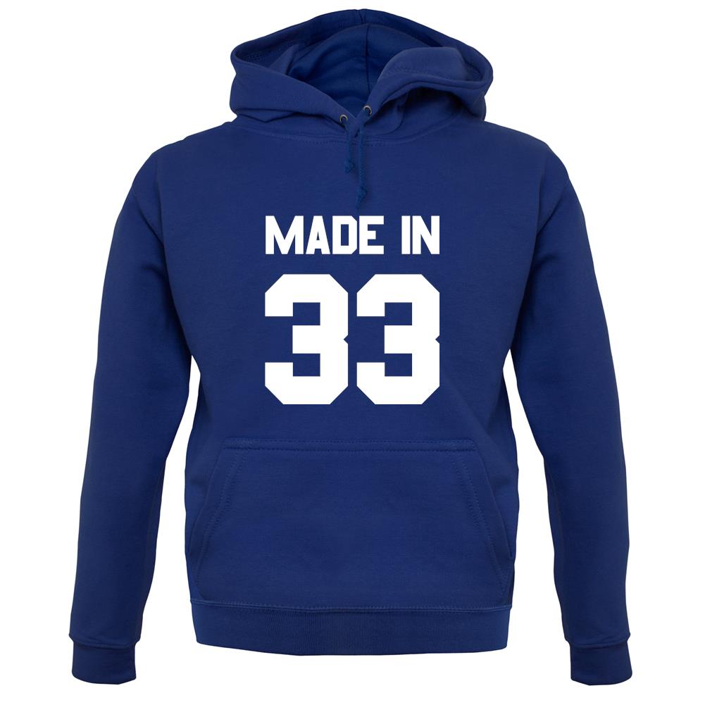 Made In '33 unisex hoodie Made In '33 unisex hoodie