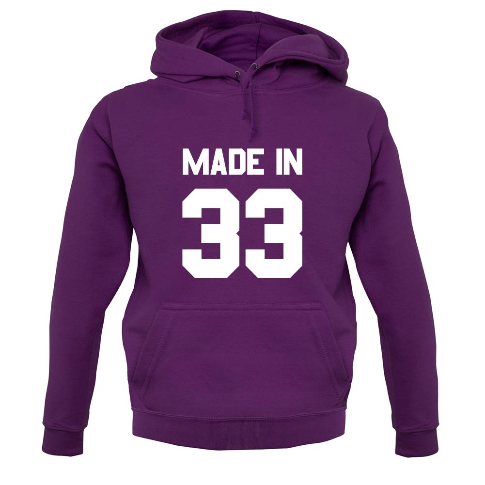 Made In '33 unisex hoodie Made In '33 unisex hoodie