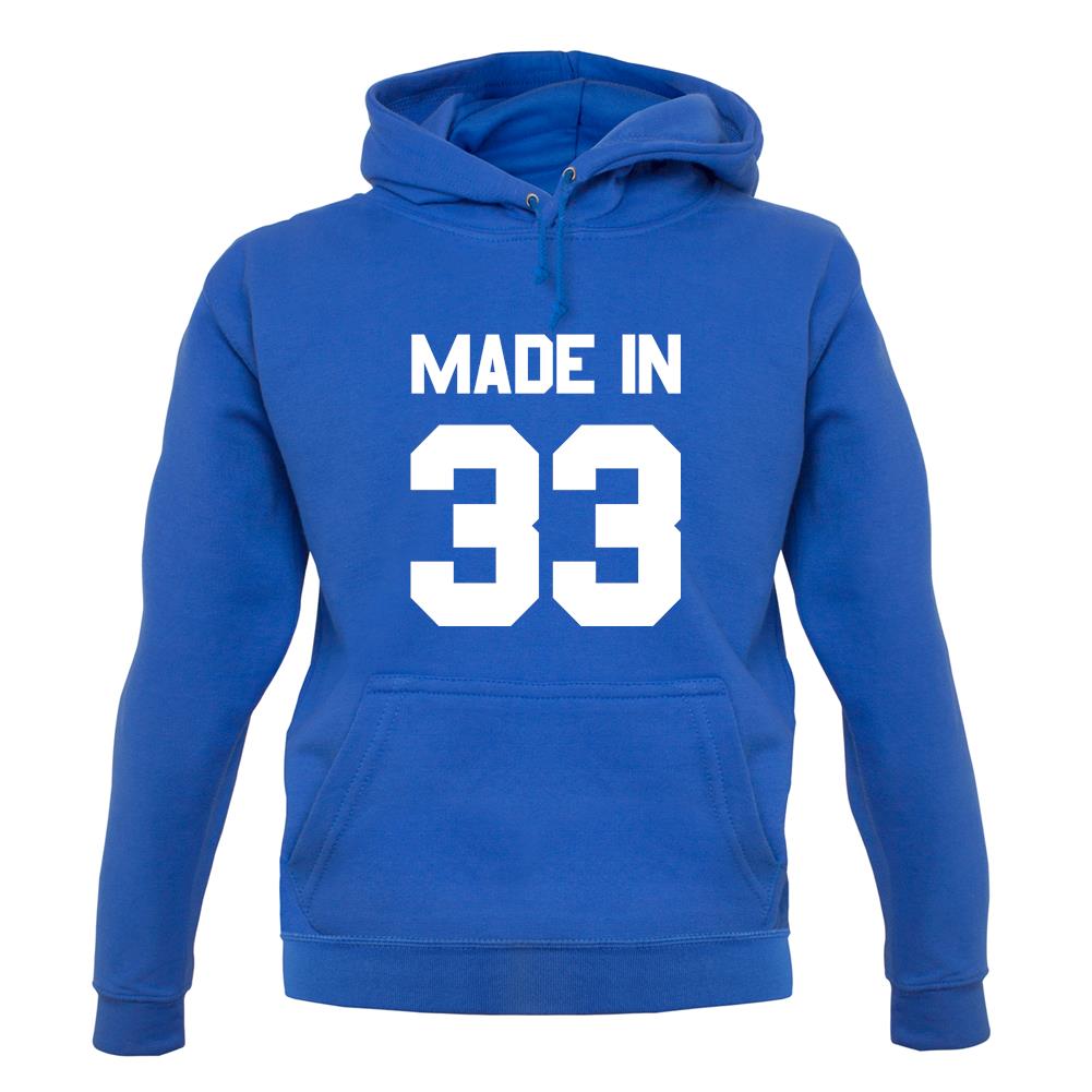 Made In '33 unisex hoodie Made In '33 unisex hoodie