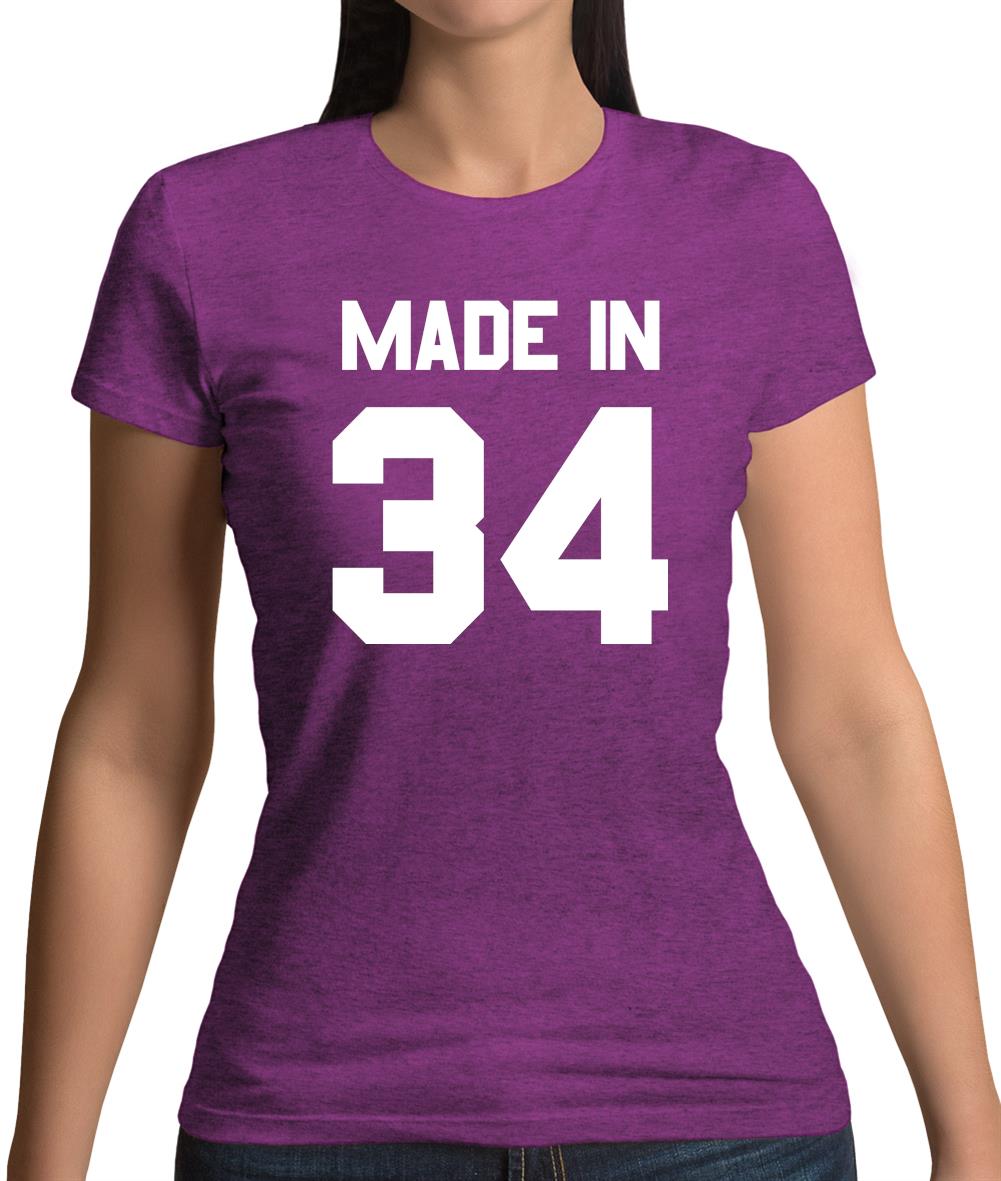 Made In '34 Womens T-Shirt Made In '34 Womens T-Shirt