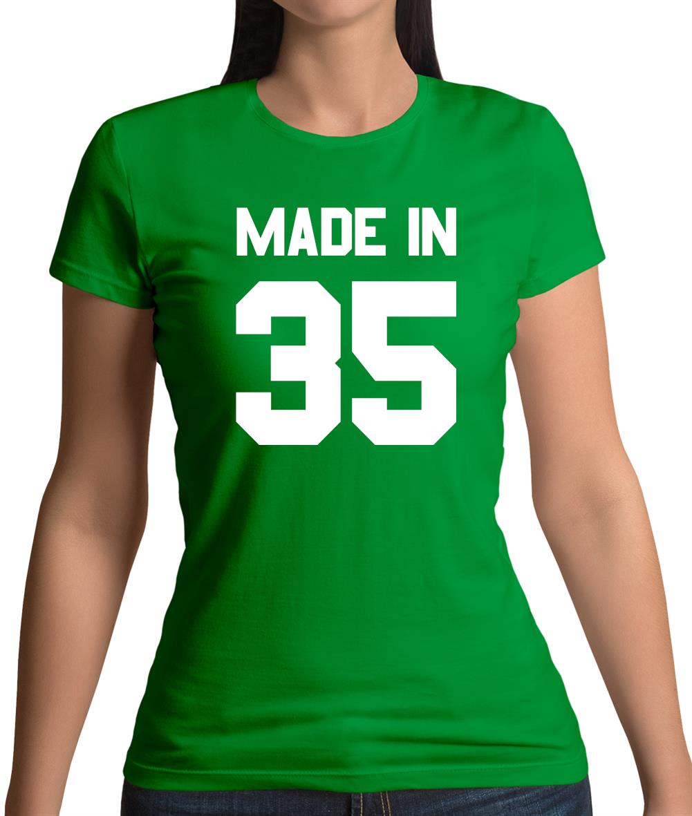 Made In '35 Womens T-Shirt Made In '35 Womens T-Shirt