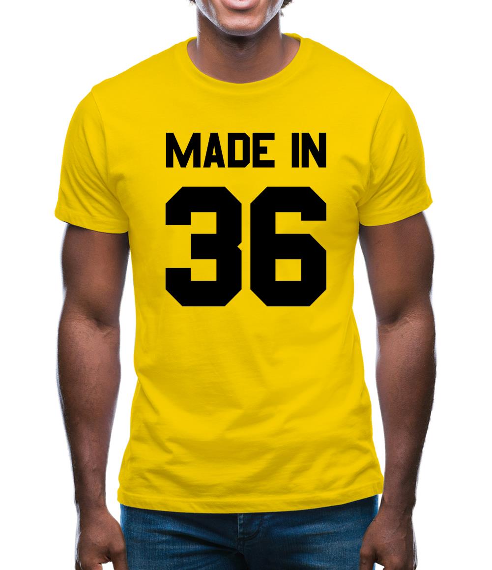 Made In '36 Mens T-Shirt Made In '36 Mens T-Shirt