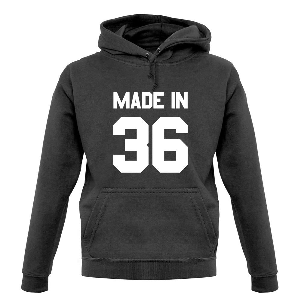 Made In '36 unisex hoodie Made In '36 unisex hoodie
