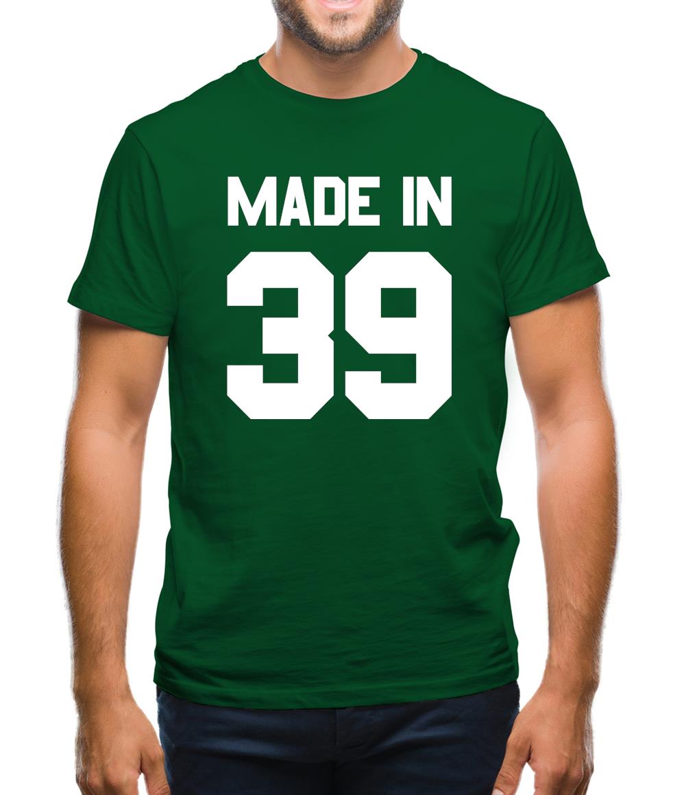 Made In '39 Mens T-Shirt Made In '39 Mens T-Shirt