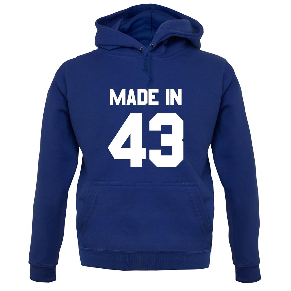 Made In '43 unisex hoodie Made In '43 unisex hoodie