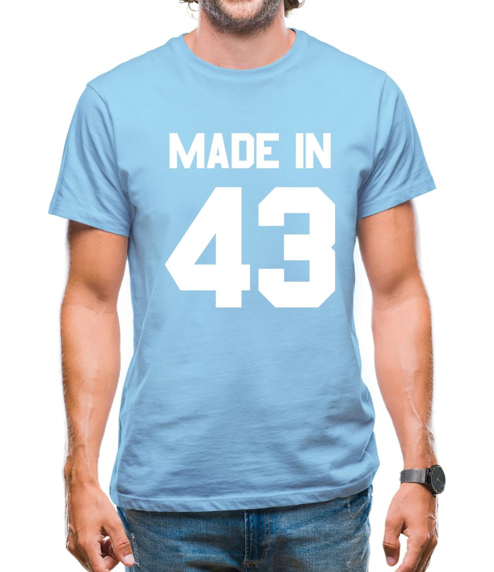 Made In '43 Mens T-Shirt Made In '43 Mens T-Shirt