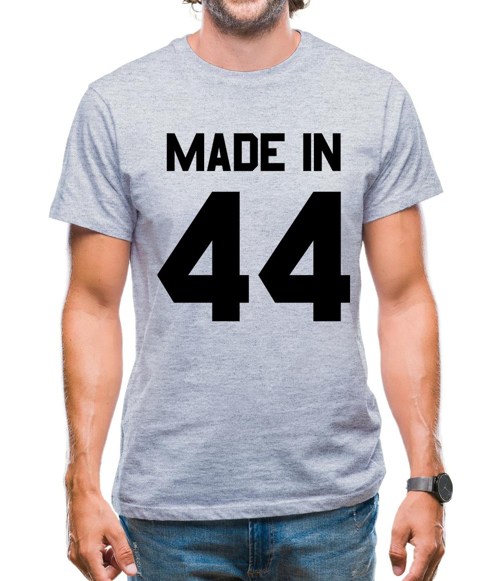 Made In '44 Mens T-Shirt Made In '44 Mens T-Shirt