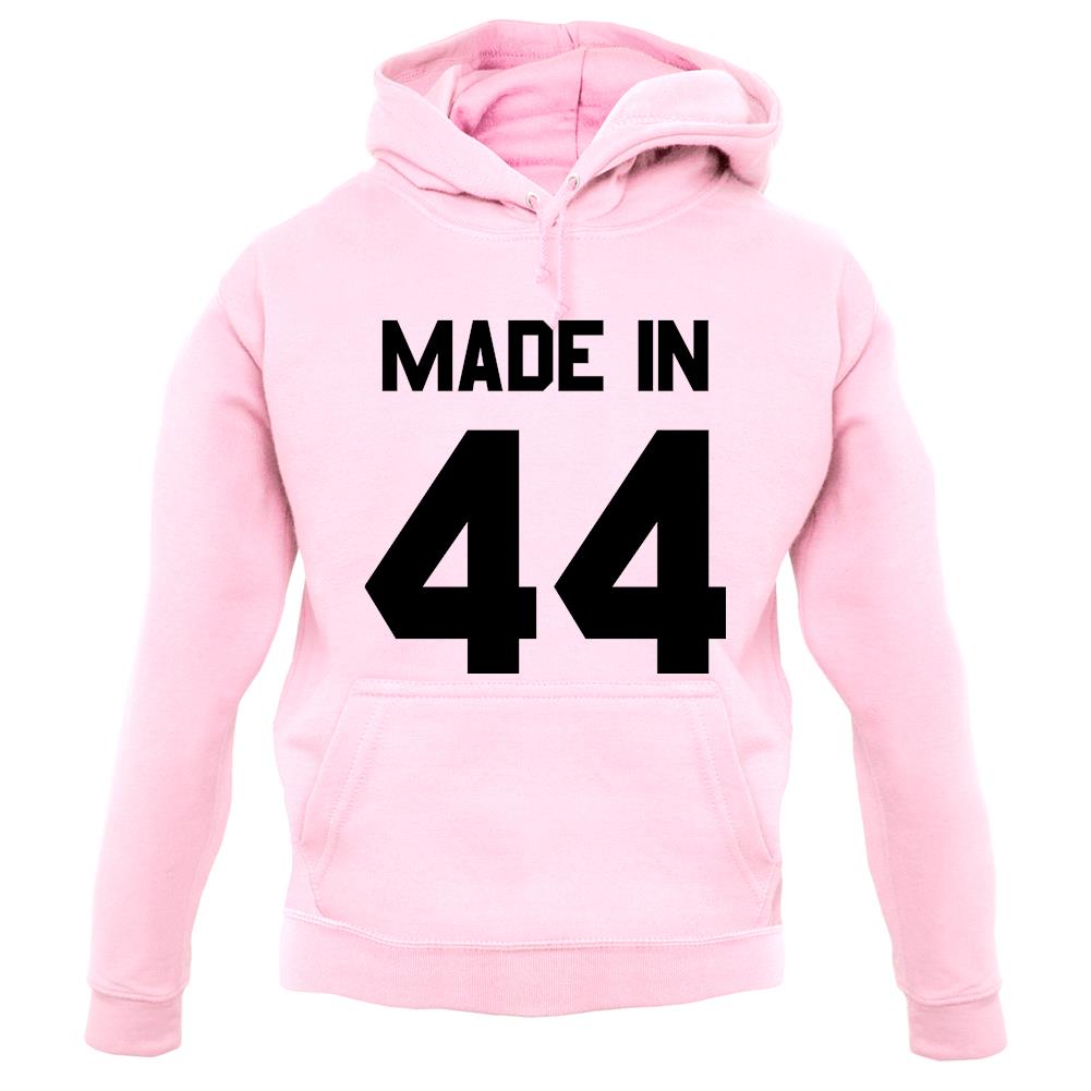 Made In '44 unisex hoodie Made In '44 unisex hoodie