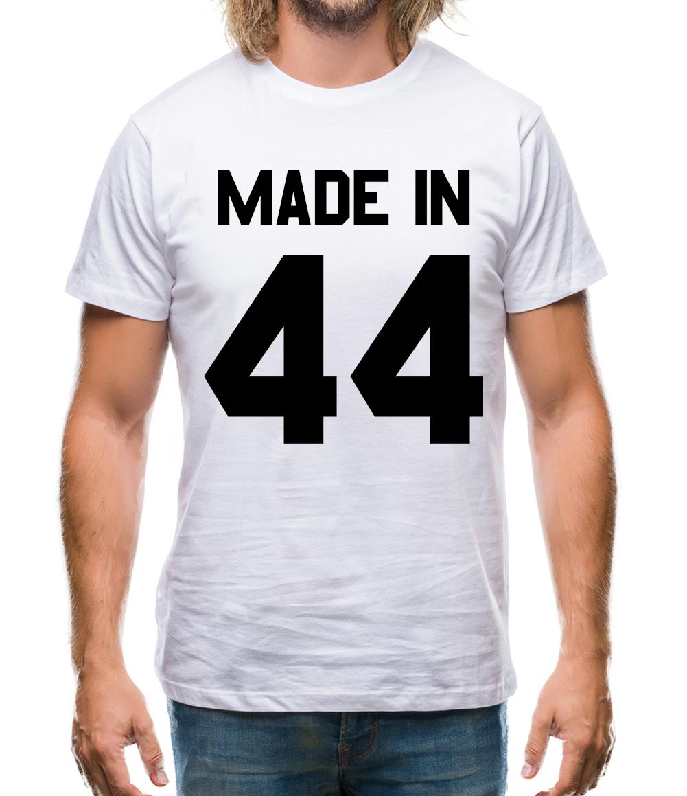 Made In '44 Mens T-Shirt Made In '44 Mens T-Shirt