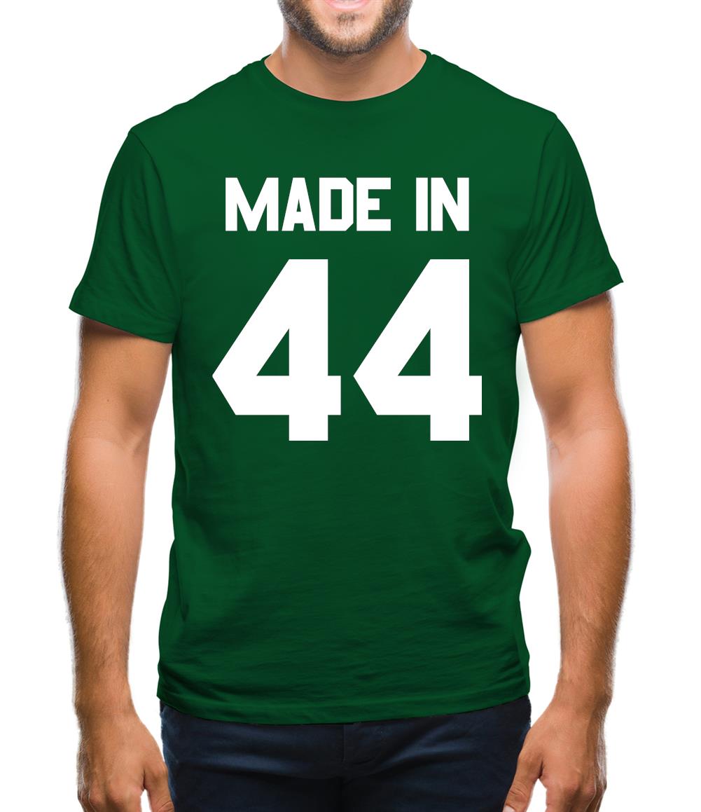 Made In '44 Mens T-Shirt Made In '44 Mens T-Shirt
