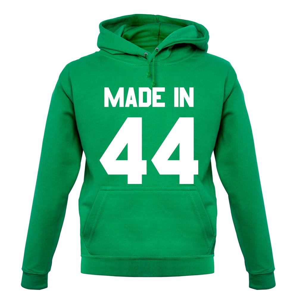 Made In '44 unisex hoodie Made In '44 unisex hoodie