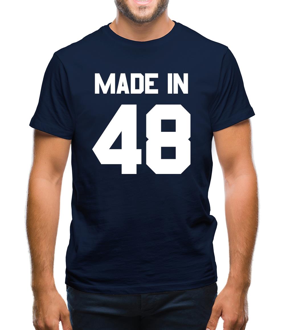 Made In '48 Mens T-Shirt Made In '48 Mens T-Shirt