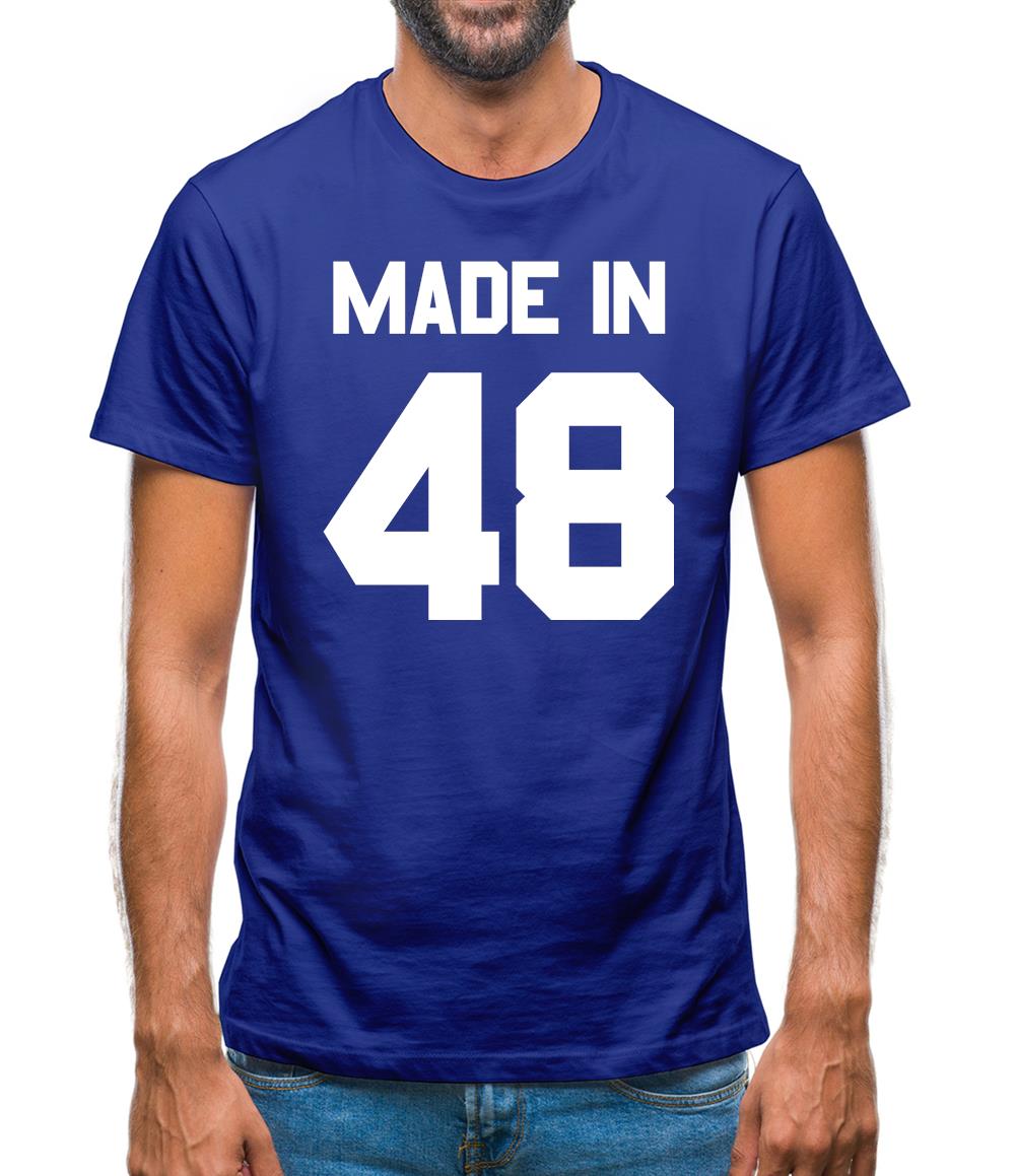 Made In '48 Mens T-Shirt Made In '48 Mens T-Shirt