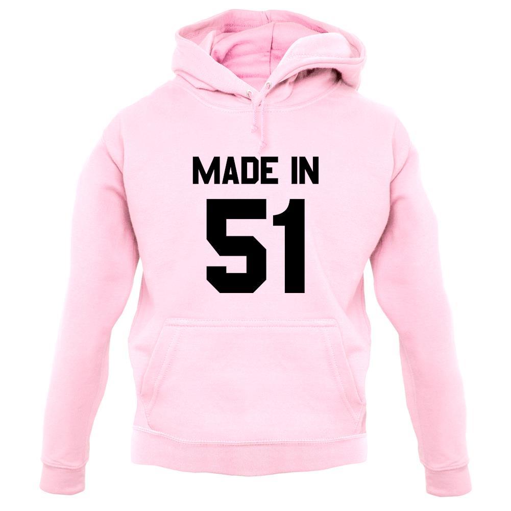 Made In '51 unisex hoodie Made In '51 unisex hoodie