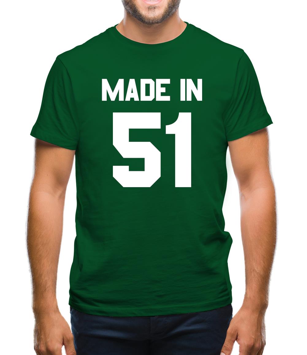 Made In '51 Mens T-Shirt Made In '51 Mens T-Shirt