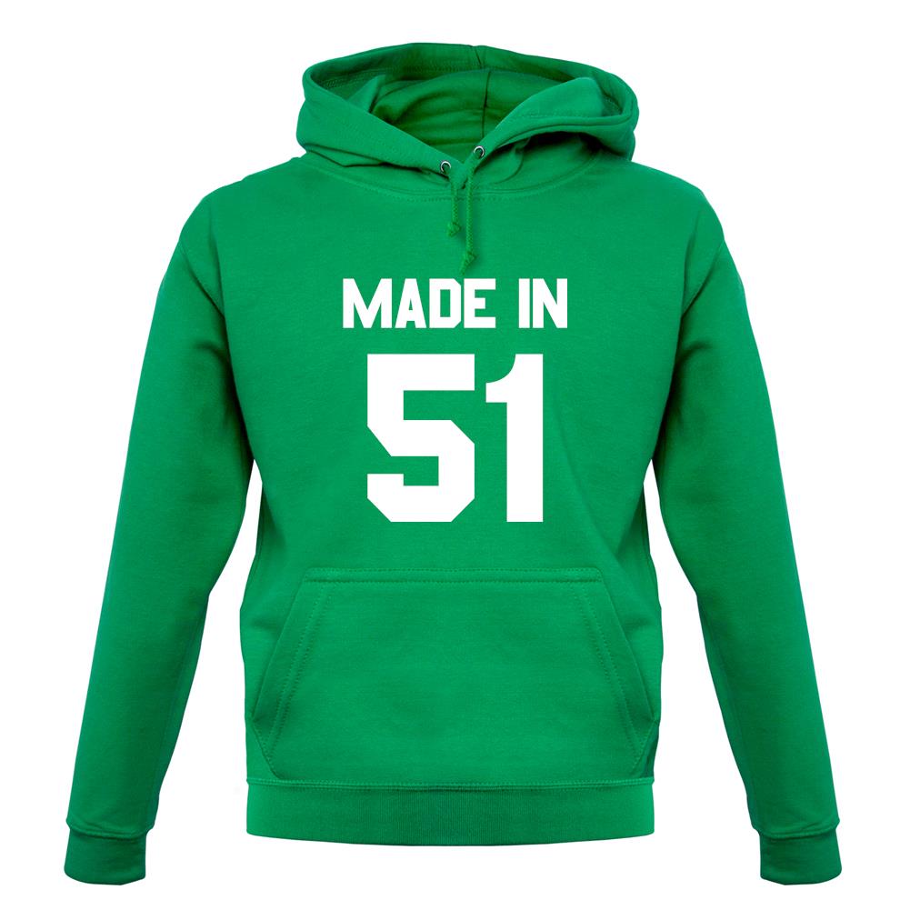 Made In '51 unisex hoodie Made In '51 unisex hoodie