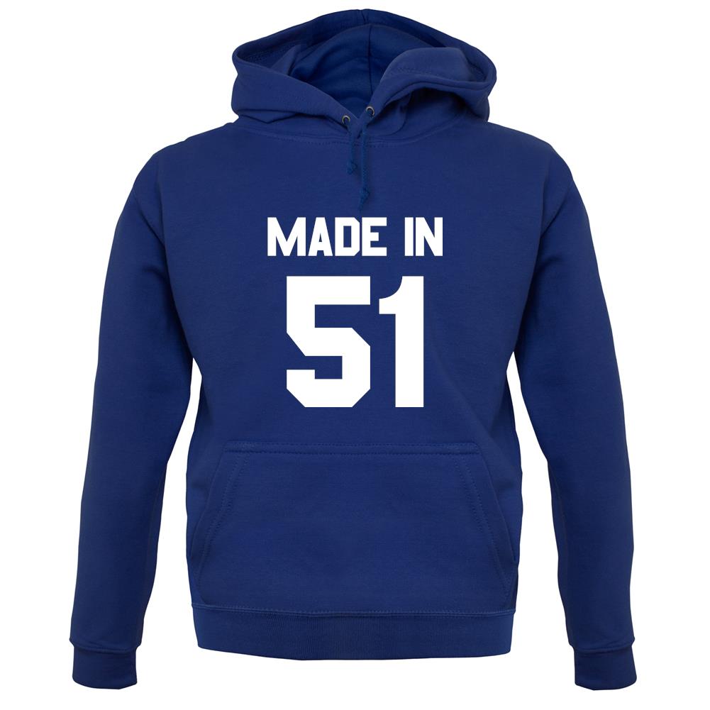 Made In '51 unisex hoodie Made In '51 unisex hoodie