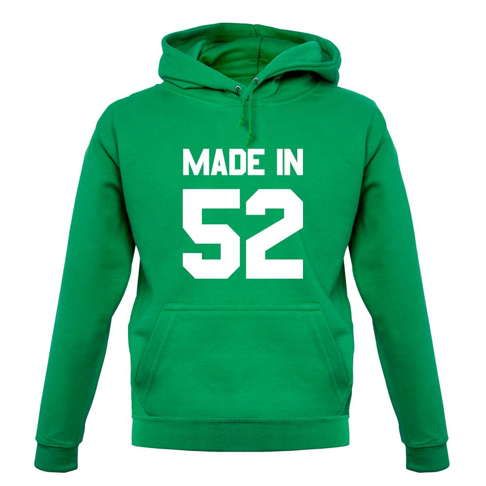 Made In '52 unisex hoodie Made In '52 unisex hoodie