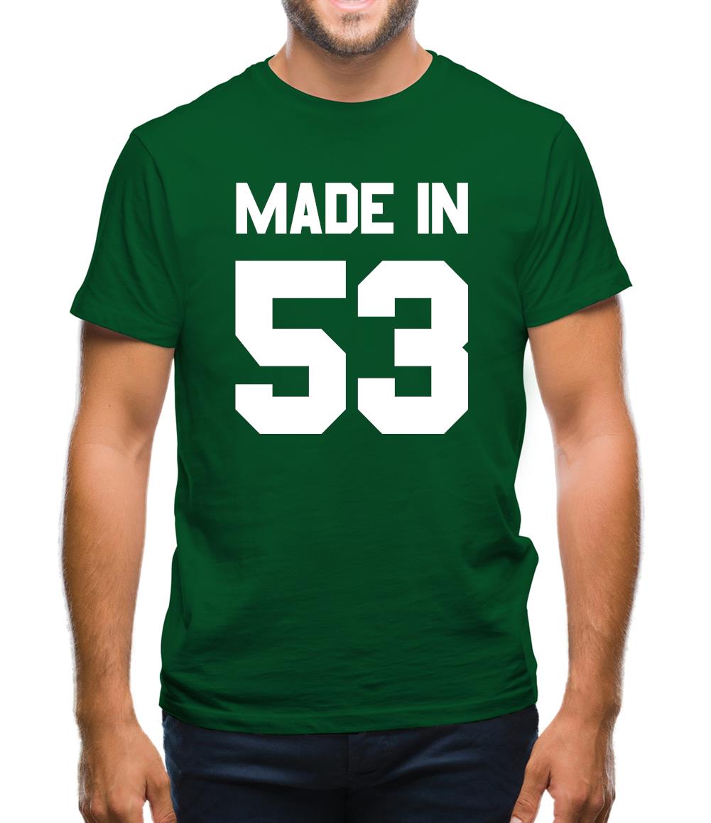 Made In '53 Mens T-Shirt Made In '53 Mens T-Shirt