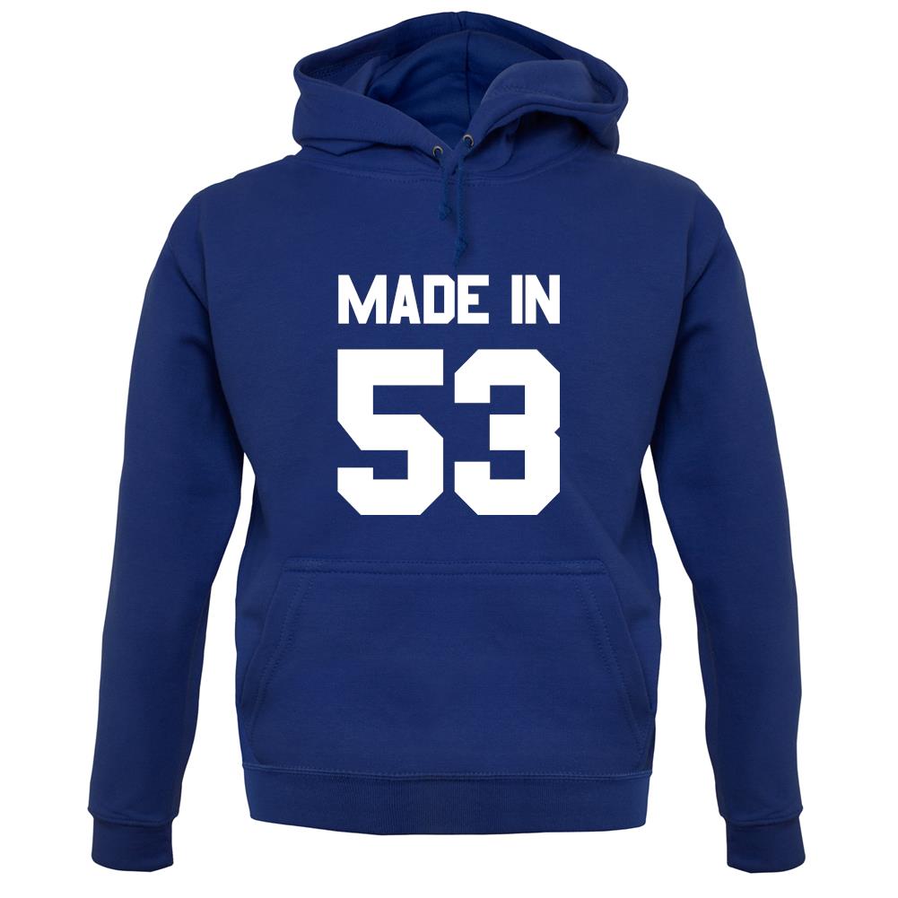 Made In '53 unisex hoodie Made In '53 unisex hoodie
