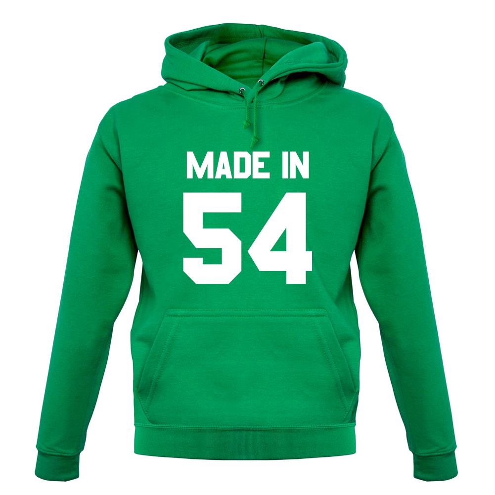 Made In '54 unisex hoodie Made In '54 unisex hoodie