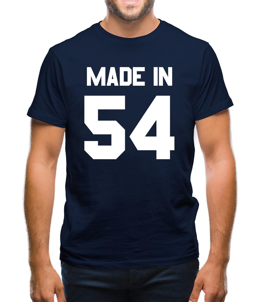 Made In '54 Mens T-Shirt Made In '54 Mens T-Shirt