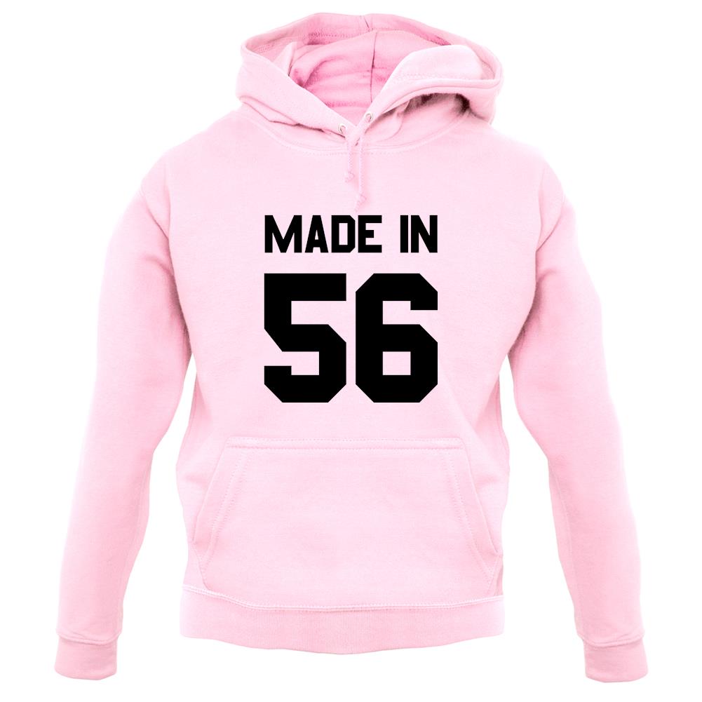Made In '56 unisex hoodie Made In '56 unisex hoodie